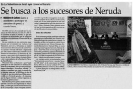 Se busca a los sucesores de Neruda . Se busca a los sucesores de Neruda .
