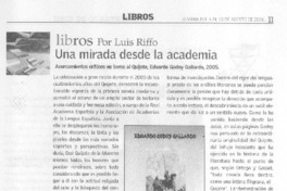 Una mirada desde la academia. Una mirada desde la academia.