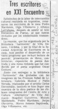 Tres escritores en XXI encuentro. Tres escritores en XXI encuentro.