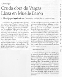Cruda obra de Vargas Llosa en muelle Barón Cruda obra de Vargas Llosa en muelle Barón