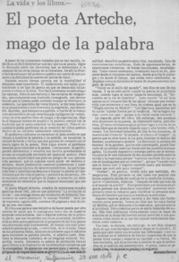 El poeta Arteche, mago de la palabra El poeta Arteche, mago de la palabra
