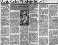 Abajo Carlos V! Abajo Felipe II! Abajo Carlos V! Abajo Felipe II!