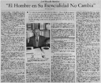 "El hombre en su esencialidad no cambia" "El hombre en su esencialidad no cambia"