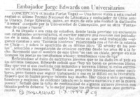 Embajador Jorge Edwards con universitarios Embajador Jorge Edwards con universitarios