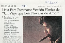 Lista para estrenarse versión fílmica de "Un viejo que leía novelas de amor" Lista para estrenarse versión fílmica de "Un viejo que leía novelas de amor"