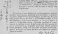 Canté, amé, viví. Canté, amé, viví.