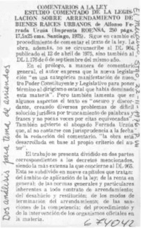 Comentarios a la ley estudio comentado de la legislación sobre arrendamiento de bienes raíces. Comentarios a la ley estudio comentado de la legislación sobre arrendamiento de bienes raíces.
