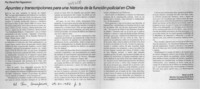 Apuntes y transcripciones para una historia de la función policial en Chile Apuntes y transcripciones para una historia de la función policial en Chile