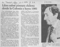 Libro sobre pintura chilena desde la colonia y hasta 1981. Libro sobre pintura chilena desde la colonia y hasta 1981.