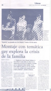 Montaje con temática gay explora la crisis de la familia Montaje con temática gay explora la crisis de la familia