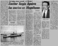 Escritor Sergio Aguirre fue marino en Magallanes. Escritor Sergio Aguirre fue marino en Magallanes.