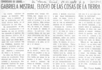 Gabriela Mistral, elogio de las cosas de la tierra Gabriela Mistral, elogio de las cosas de la tierra
