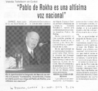 "Pablo de Rokha es una altísima voz nacional" "Pablo de Rokha es una altísima voz nacional"