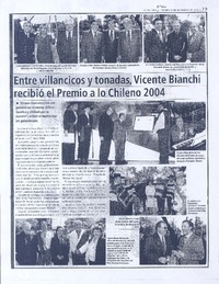 Entre villancicos y tonadas, Vicente Bianchi recibió el Premio a lo Chileno 2004 Entre villancicos y tonadas, Vicente Bianchi recibió el Premio a lo Chileno 2004