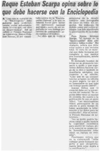 Roque Esteban Scarpa opina sobre lo que debe hacerse con la enciclopedia. Roque Esteban Scarpa opina sobre lo que debe hacerse con la enciclopedia.