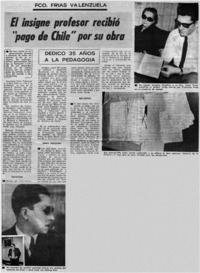 El insigne profesor recibió "pago de Chile" por su obra. El insigne profesor recibió "pago de Chile" por su obra.