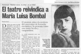 EL teatro reivindica a María Luisa Bombal EL teatro reivindica a María Luisa Bombal