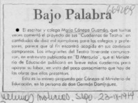 Bajo palabra. Bajo palabra.
