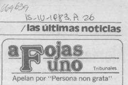 Apelan por "Persona non grata". Apelan por "Persona non grata".