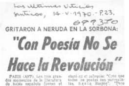 Con poesía no se hace la revolución". Con poesía no se hace la revolución".