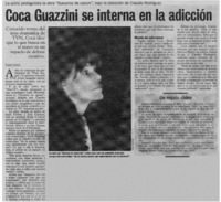 Coca Guazzini se interna en la adicción Coca Guazzini se interna en la adicción