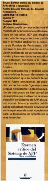 Examén crítico del Sistema de AFP. Mitos y realidades Examén crítico del Sistema de AFP. Mitos y realidades