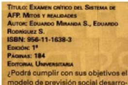 Examén crítico del Sistema de AFP. Mitos y realidades Examén crítico del Sistema de AFP. Mitos y realidades