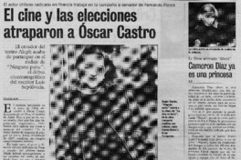 El cine y las elecciones atraparon a Oscar Castro El cine y las elecciones atraparon a Oscar Castro