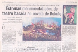 Estrenan monumental obra de teatro basada en novela de Bolaño Estrenan monumental obra de teatro basada en novela de Bolaño