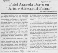 Fidel Araneda Bravo en "Arturo Alessandri Palma" Fidel Araneda Bravo en "Arturo Alessandri Palma"