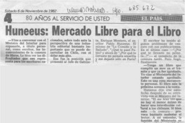 Huneeus: Mercado libre para el libro. Huneeus: Mercado libre para el libro.