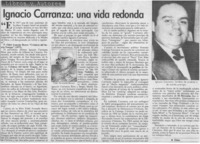 Ignacio Carranza: una vida redonda Ignacio Carranza: una vida redonda