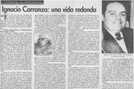 Ignacio Carranza: una vida redonda Ignacio Carranza: una vida redonda