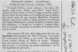 Fernando Onfray, "Caligramas" Fernando Onfray, "Caligramas"