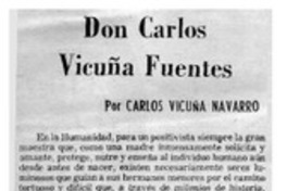 Don Carlos Vicuña Fuentes Don Carlos Vicuña Fuentes