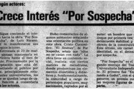 Crece interés "Por sospecha". Crece interés "Por sospecha".
