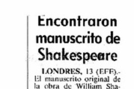 Encontraron manuscritos de Shakespeare. Encontraron manuscritos de Shakespeare.