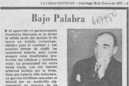 Bajo palabra. Bajo palabra.