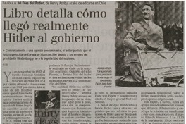 Libro detalla cómo llegó realmente Hitler al gobierno Libro detalla cómo llegó realmente Hitler al gobierno