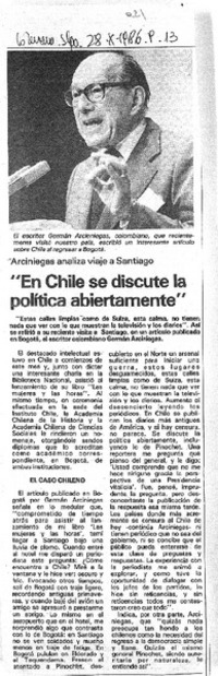 En Chile se discute la política abiertamente". En Chile se discute la política abiertamente".