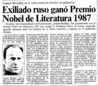 Exiliado ruso ganó Premio Nobel de Literatura 1987. Exiliado ruso ganó Premio Nobel de Literatura 1987.
