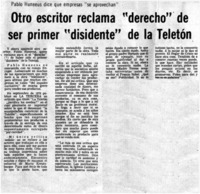 Otro escritor reclama "derecho" de ser primer "disidente" de la Teletón. Otro escritor reclama "derecho" de ser primer "disidente" de la Teletón.