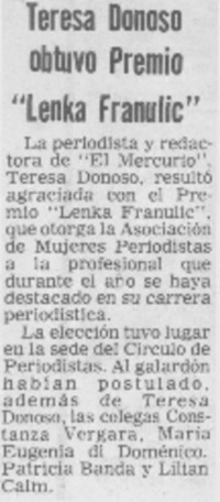 Teresa Donoso obtuvo Premio "Lenka Franulic". Teresa Donoso obtuvo Premio "Lenka Franulic".
