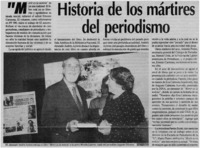 Historia de los mártires del periodismo Historia de los mártires del periodismo