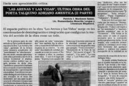 Las Arenas y las vidas", última obra del poeta talquino Adriano Amestica (II parte) Las Arenas y las vidas", última obra del poeta talquino Adriano Amestica (II parte)