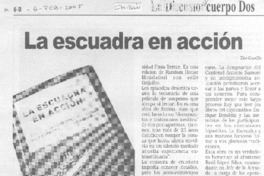 La Escuadra en acción. La Escuadra en acción.