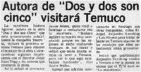 Autora de "Dos y dos son cinco" visitará Temuco. Autora de "Dos y dos son cinco" visitará Temuco.