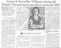 Autora de best seller "Ultimas noticias del paraíso" lanzará nueva novela en enero de 2004 Autora de best seller "Ultimas noticias del paraíso" lanzará nueva novela en enero de 2004