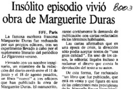 Insólito episodio vivió obra de Marguerite Duras. Insólito episodio vivió obra de Marguerite Duras.