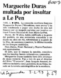 Marguerite Duras multada por insultar a Le Pen. Marguerite Duras multada por insultar a Le Pen.